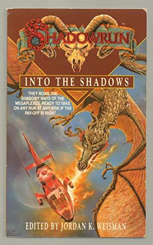 Book Into the Shadows (Shadowrun, Vol. 7) (v. 7) free