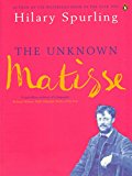 Book Unknown Matisse Man Of The North 1869 To 1908 free