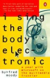Book I Sing the Body Electronic: A Year With Microsoft on the Multimedia Frontier free