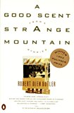 Book A Good Scent from a Strange Mountain free