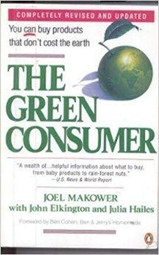 Book The Green Consumer: Revised Edition (A Tilden Press Book) free