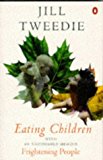 Book Eating children ;: With, Frightening people (fragments) free