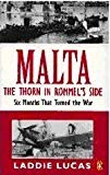Book Malta, the thorn in Rommel's side: Six months that turned the war free
