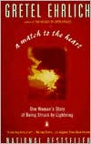 Book A Match to the Heart: One Woman's Story of Being Struck By Lightning free