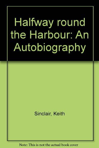 Book Halfway Round the Harbour: An Autobiography free