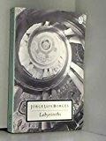 Book Labyrinths: Selected Stories and Other Writings (Twentieth Century Classics) free
