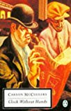 Book Clock Without Hands (Twentieth Century Classics) free