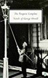 Book The Penguin Complete Novels of George Orwell: Animal Farm / Burmese Days / A Clergyman's Daughter / Coming Up for Air / Keep the Aspidistra Flying / Nineteen Eighty-Four free