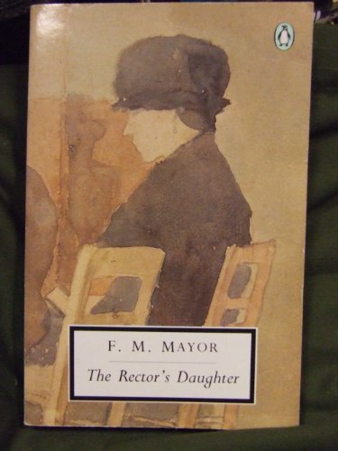 Book The Rector's Daughter (Penguin Twentieth-Century Classics) free