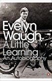 Book Modern Classics A Little Learning: The First Volume Of An Autobiography (Twentieth Century Classics) free