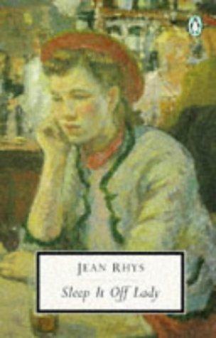 Book Sleep it Off Lady: Stories by Jean Rhys (Penguin Twentieth-Century Classics) free