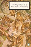 Book THE PENGUIN BOOK OF FIRST WORLD WAR POETRY Second Edition ( Penguin Twentieth-Century Classics ) free