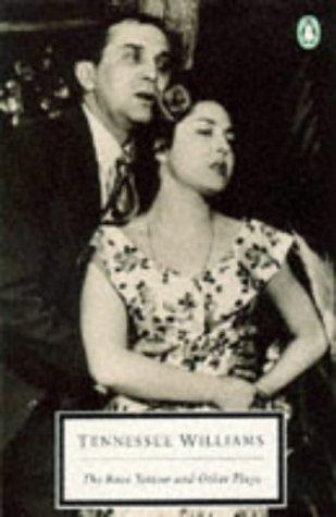 Book The Rose Tattoo / Camino Real / Orpheus Descending (Penguin Twentieth Century Classics) free