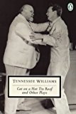 Book Cat on a Hot Tin Roof and Other Plays (Twentieth Century Classics) free