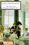 Book The Forsyte Saga: The Man of Property; In Chancery; To Let (Forsyte Chronicles) free