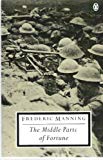 Book The Middle Parts of Fortune: Somme and Ancre, 1916 (Twentieth Century Classics) free