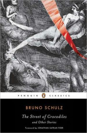 Book The Street of Crocodiles (Classic, 20th-Century, Penguin) free