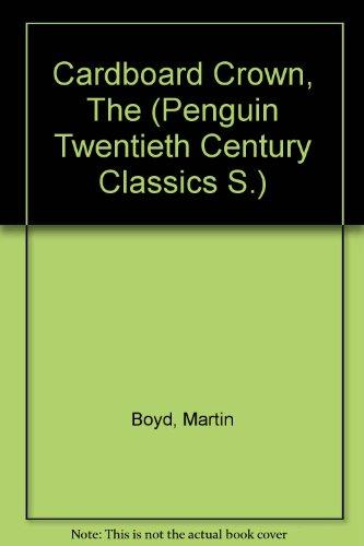 Book Cardboard Crown (Penguin Twentieth Century Classics S) free