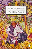 Book The White Peacock: Cambridge Lawrence Edition (Twentieth Century Classics) free