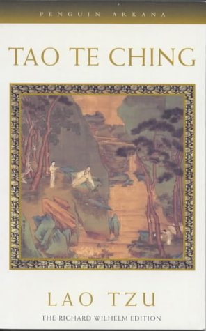Book Tao Te Ching: The Book of Meaning and Life (Arkana) free
