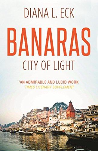 Book Banaras City of Light free Book Banaras City of Light free