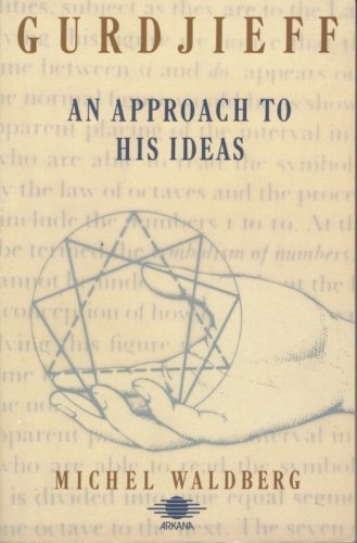 Book Gurdjieff: An Approach to His Ideas free