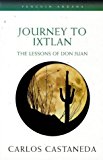 Book Journey to Ixtlan : Lessons of Don Juan (Arkana) free