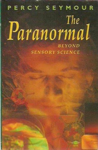 Book The Paranormal: Beyond Sensory Science free