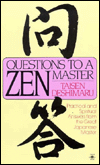 Book Questions to a Zen Master: Practical and Spiritual Answers from the Great Japanese Master free
