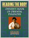 Book Reading the Body: Ohashi's Book of Oriental Diagnosis free