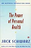Book The Power of Personal Health (Aletheia Foundation Book) free