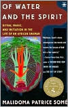 Book Of Water and the Spirit: Ritual, Magic and Initiation in the Life of an African Shaman (Compass) free