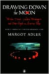 Book Drawing Down the Moon: Witches, Druids, Goddess-Worshippers, and Other Pagans in America Today (Compass) free