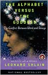 Book The Alphabet Versus the Goddess: The Conflict Between Word and Image (Compass) free