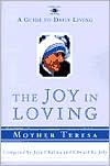 Book The Joy in Loving: A Guide to Daily Living (Compass) free
