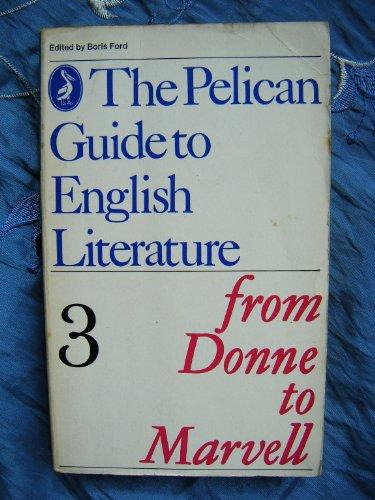 Book The Pelican Guide to English Literature: From Donne to Marvell: Volume 3 free