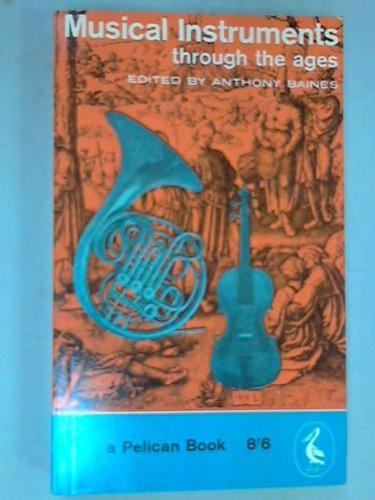 Book Musical Instruments Through the Ages (Pelican) free