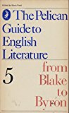 Book The Pelican Guide to English Literature: From Blake to Byron: Volume 5 free