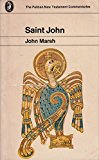 Book The Gospel of St. John (The Pelican New Testament Commentaries) free