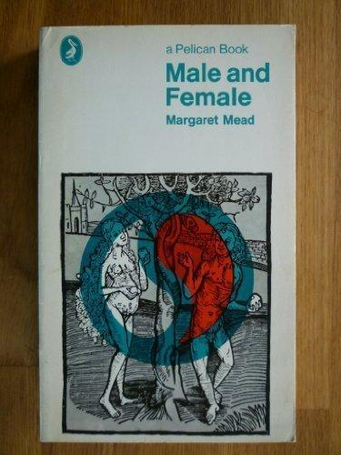 Book Male and Female; A Study of the Sexes in a Changing world free