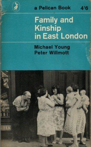 Book Family and Kinship in East London (Pelican) free