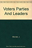 Book Voters, parties and leaders: The social fabric of British politics (Pelican books) free