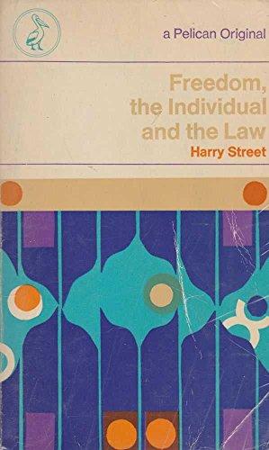 Book Freedom, the individual, and the law (A Pelican Original) free