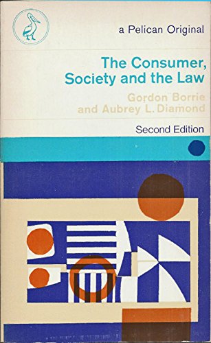 Book The consumer, society and the law (Pelican) free