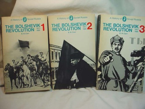 Book History of Soviet Russia: The Bolshevik Revolution, 1917-23,  Vol. 3 (Pt.1) free
