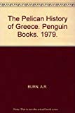 Book The Pelican History of Greece. Penguin Books. 1979. free