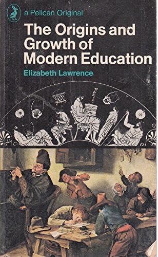 Book The origins and growth of modern education free