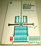 Book Life in a Secondary Modern School (Pelican) free
