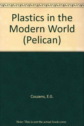 Book Plastics in the Modern World (Pelican) free