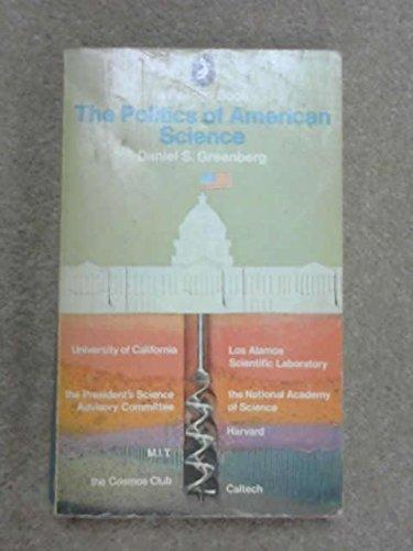 Book The politics of American science (Pelican books) free